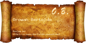 Orowan Bertolda névjegykártya